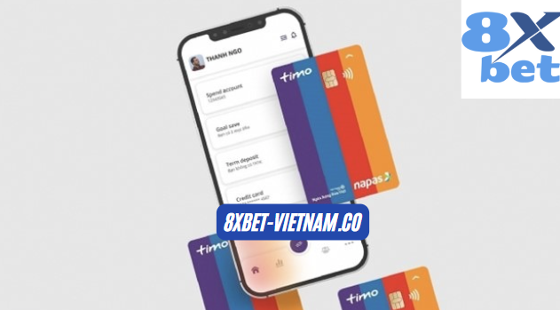 Hướng dẫn cách rút tiền từ 8xbet bằng thẻ Timo nhanh chóng và an toàn